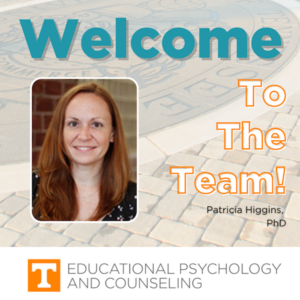 Graphic that says "Welcome to the Team, Patricia Higgins, PhD" and includes a headshot of Dr. Higgins.